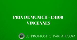 PRIX DE MUNICH (R1-C4) à 15H08 à VINCENNES